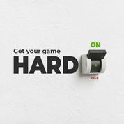 Motivational switch with 'Get your game hard' text on a white background